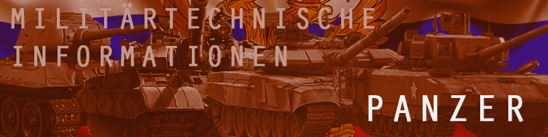 Militätechnische Informationen - Panzer